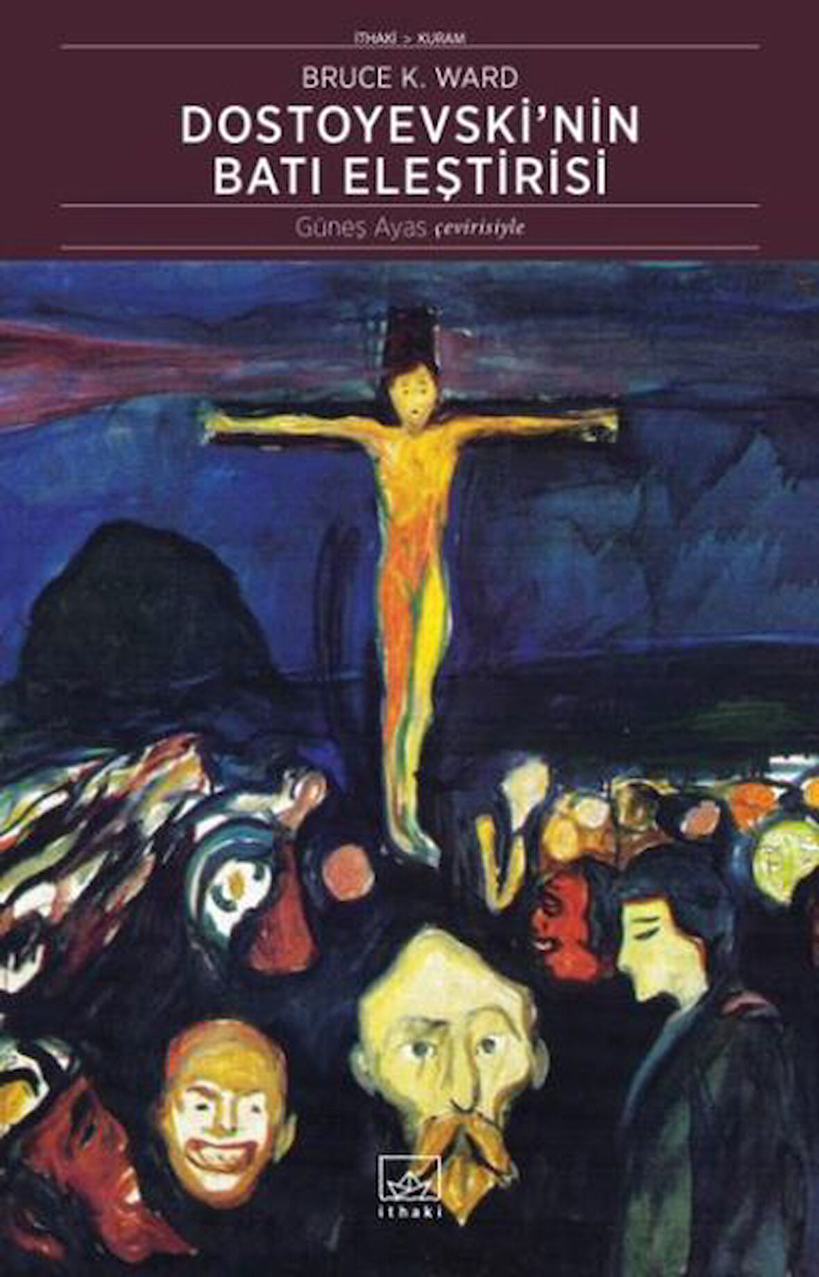 Dostoyevski'nin Batı Eleştirisi-Korunaklı Poşetle