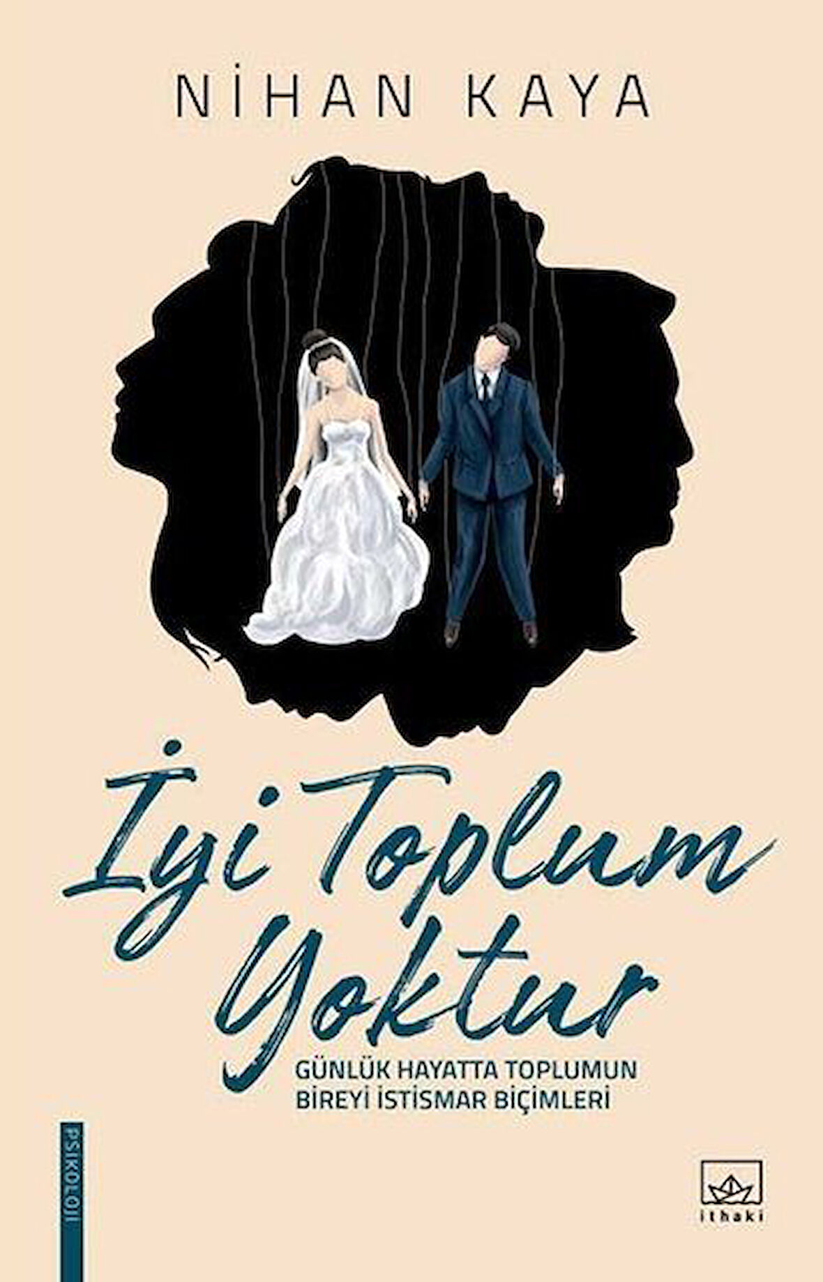 İyi Toplum Yoktur-Korunaklı Poşetle