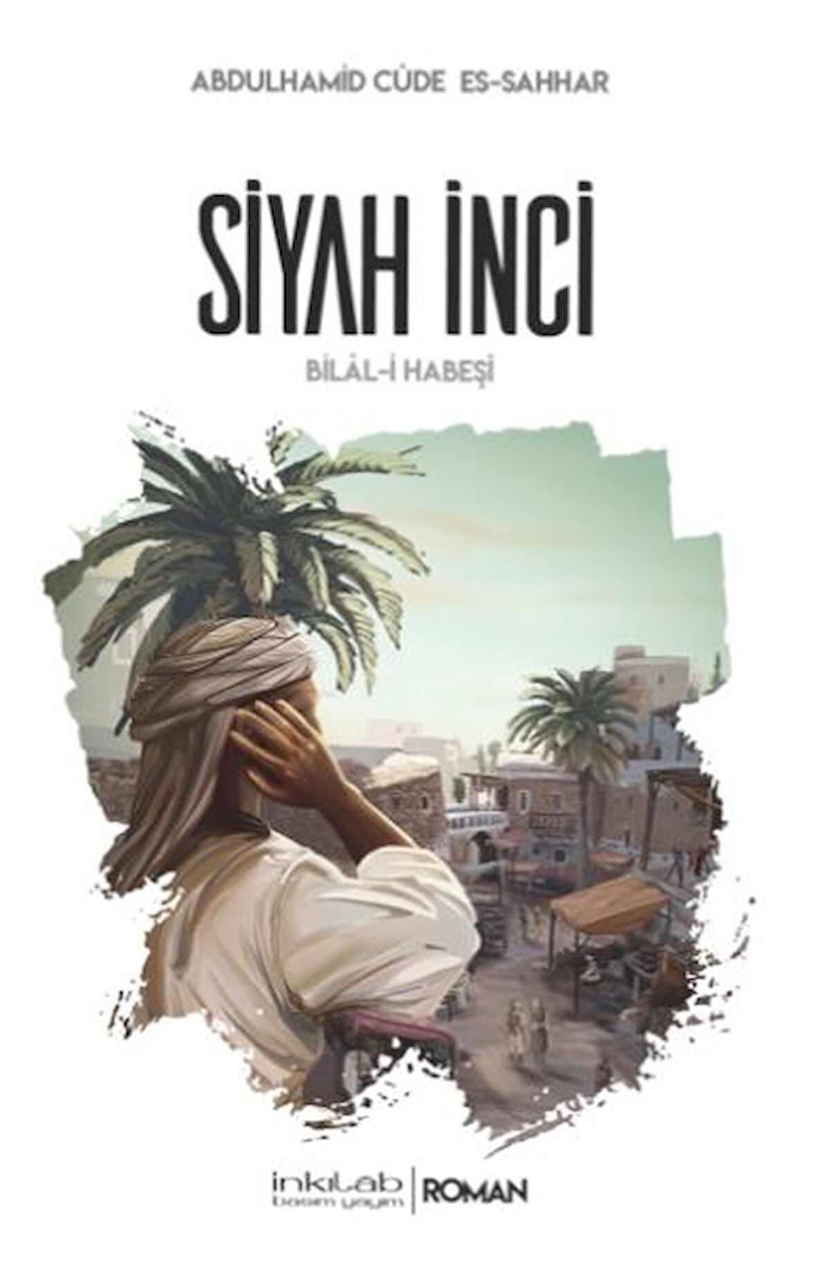 Siyah İnci-Bilal-i Habeşi-Korunaklı Poşetle