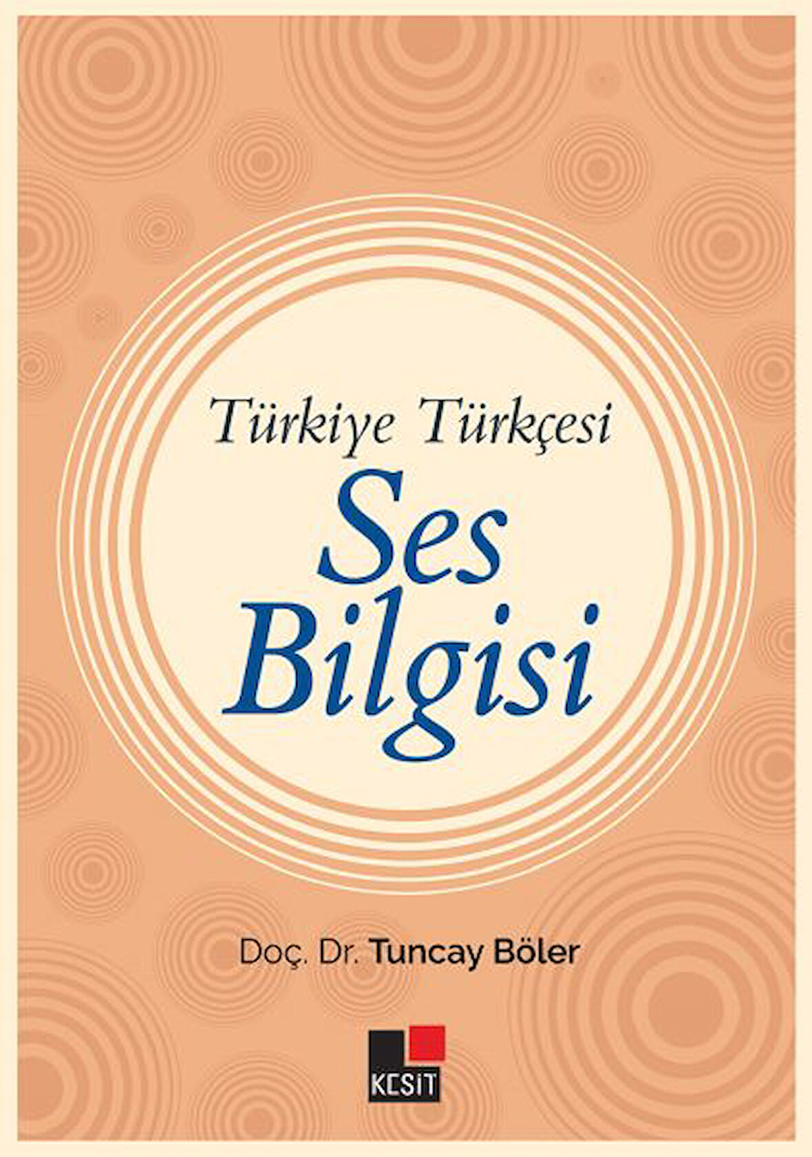 Türkiye Türkçesi Ses Bilgisi-Korunaklı Poşetle