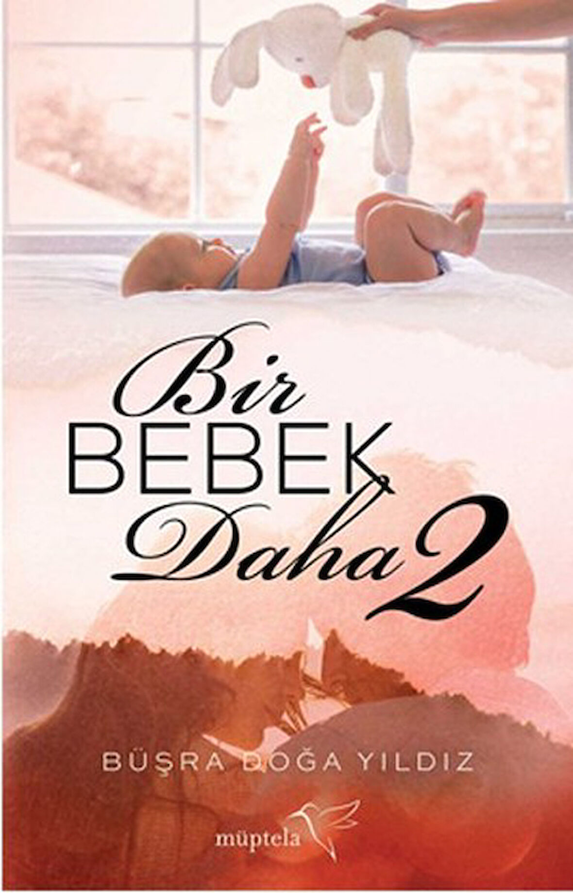Bir Bebek Daha 2-Korunaklı Poşetle