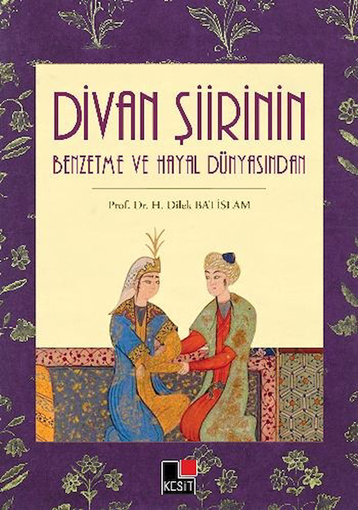 Divan Şiirinin Benzetme ve Hayal Dünyasından-Korunaklı Poşetle