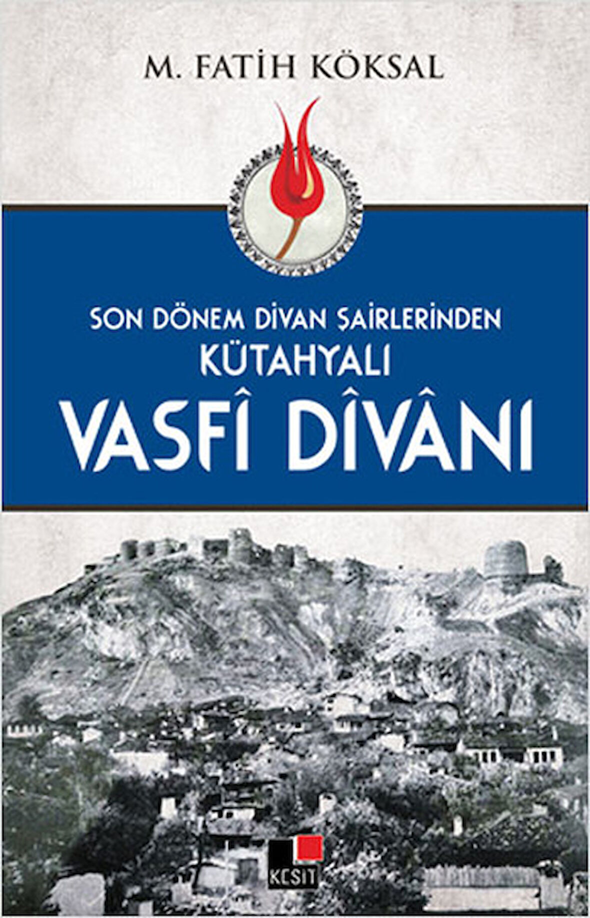 Son Dönem Divan Şairlerinden Kütahyalı Vasfi Divanı-Korunaklı Poşetle