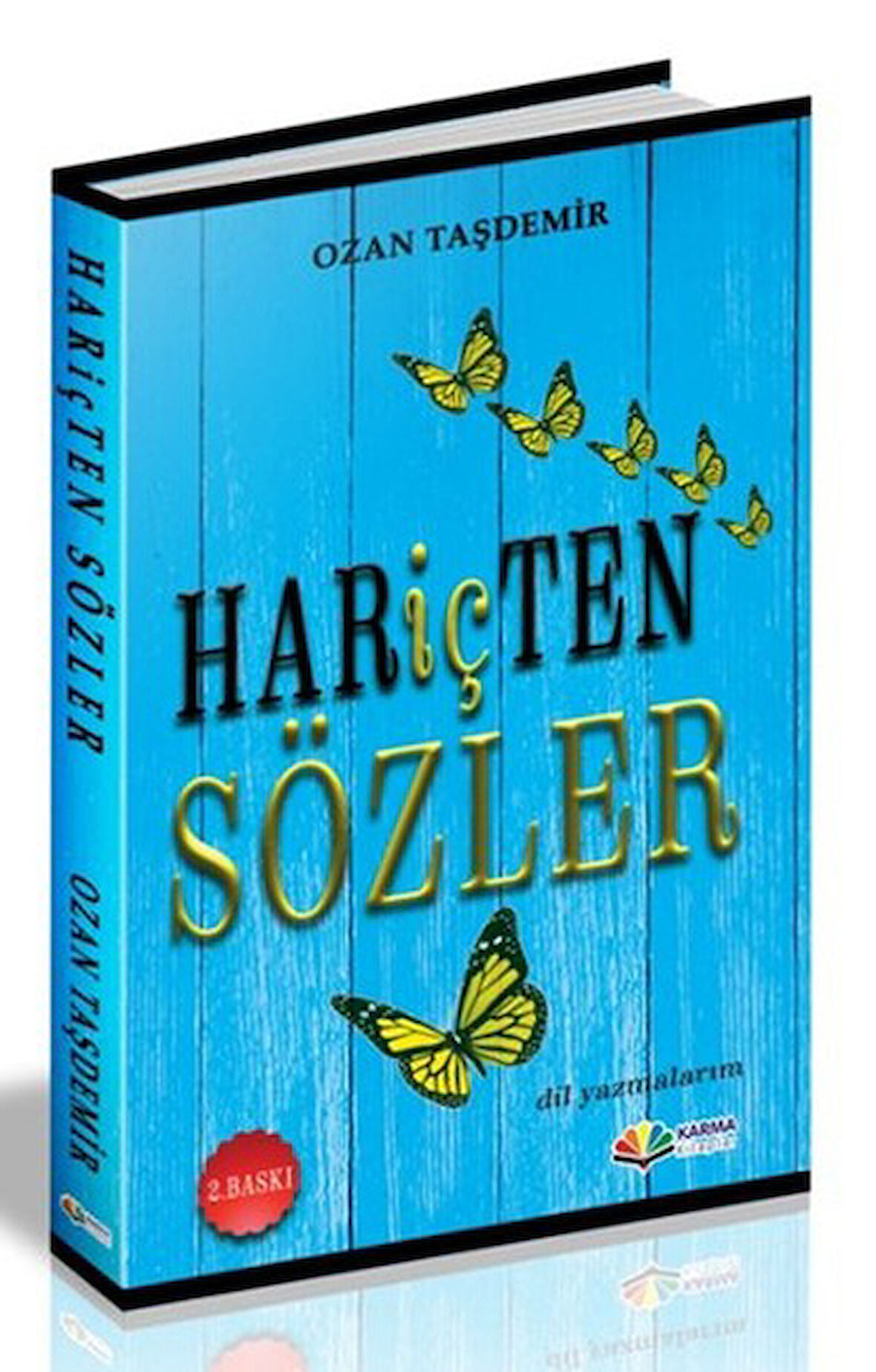 Hariçten Sözler-Korunaklı Poşetle