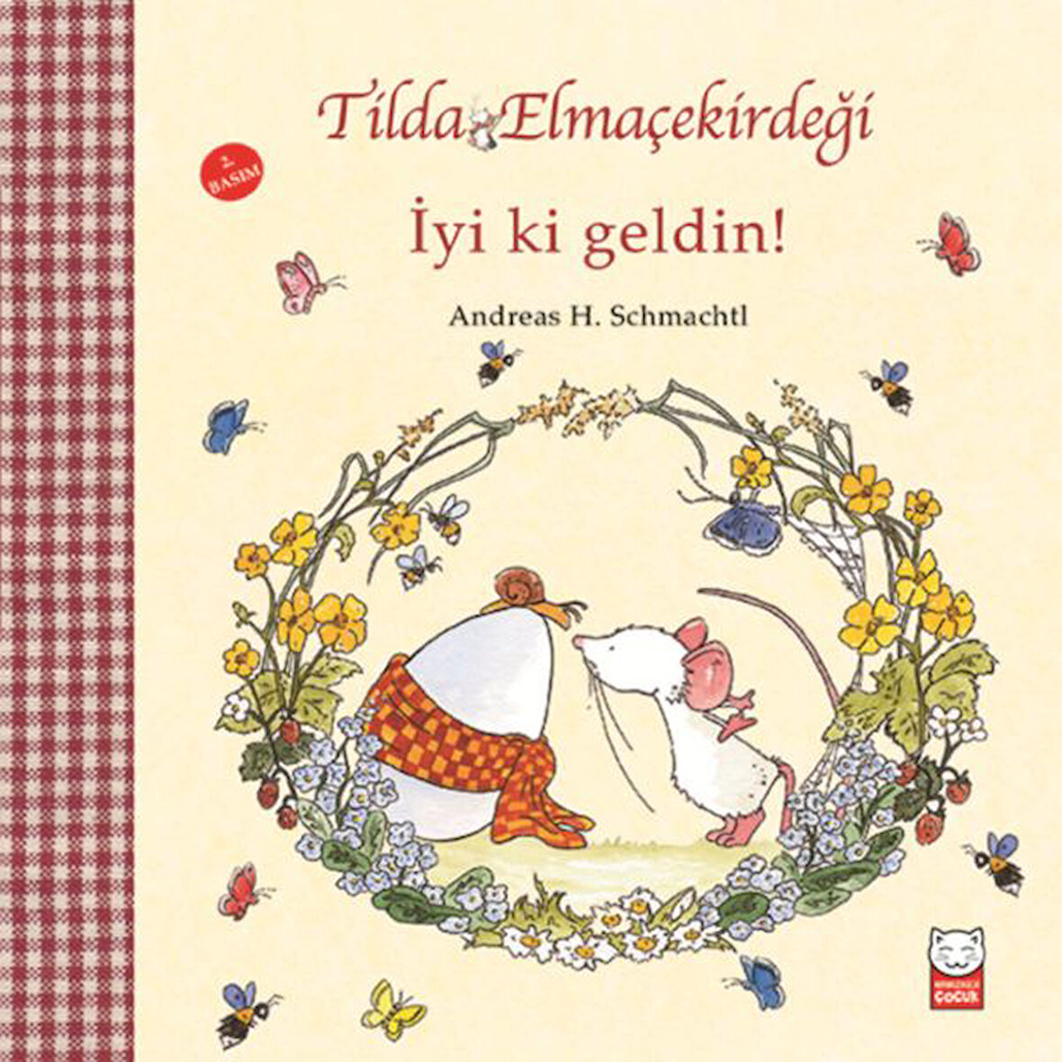 Tilda Elmaçekirdeği - İyi ki Geldin!-Korunaklı Poşetle