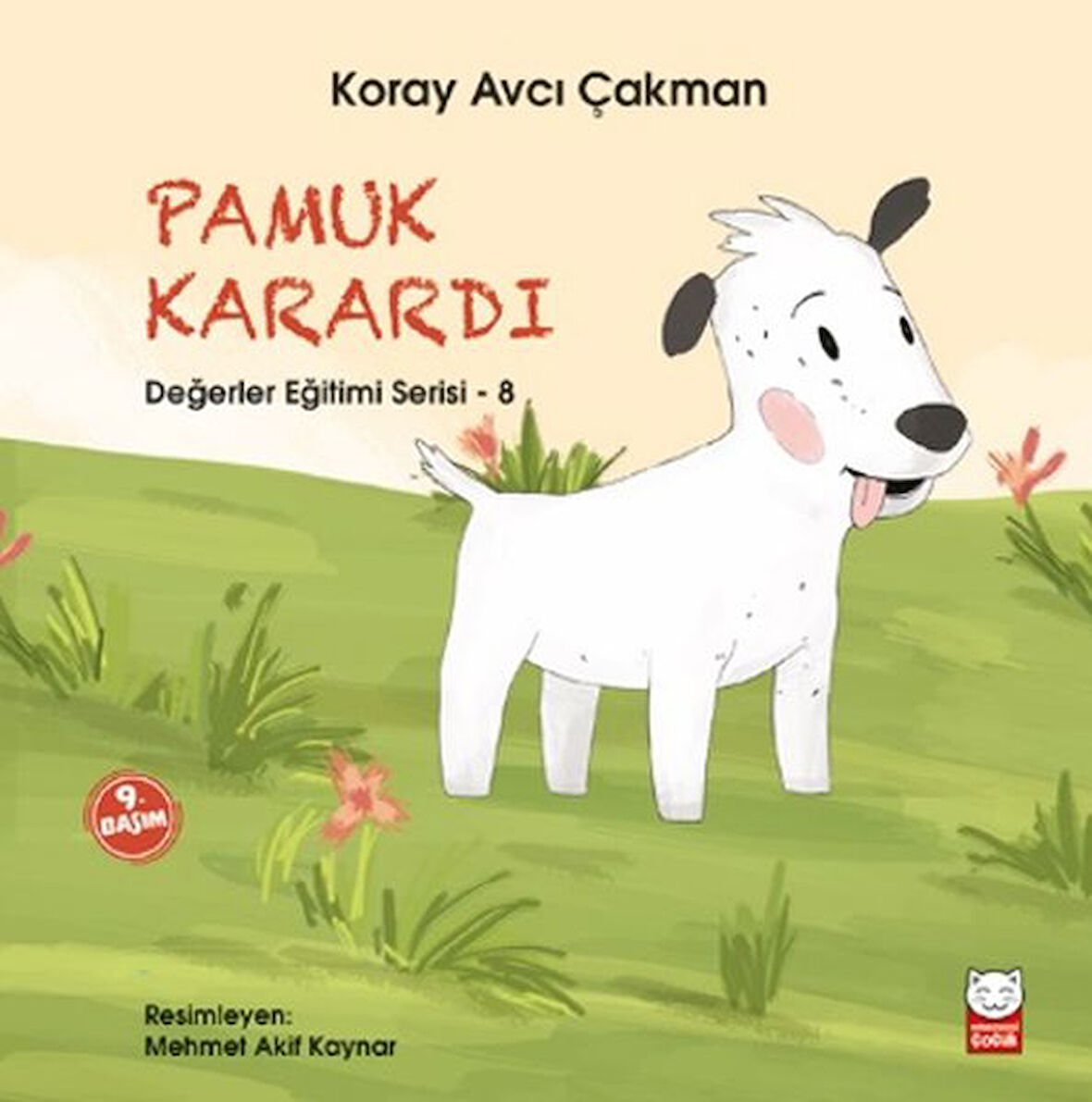 Değerler Eğitimi Serisi 8 - Pamuk Karardı-Korunaklı Poşetle
