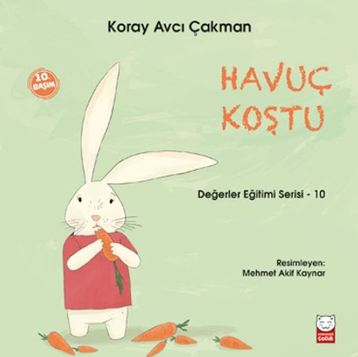 Değerler Eğitimi Serisi 10 - Havuç Koştu-Korunaklı Poşetle