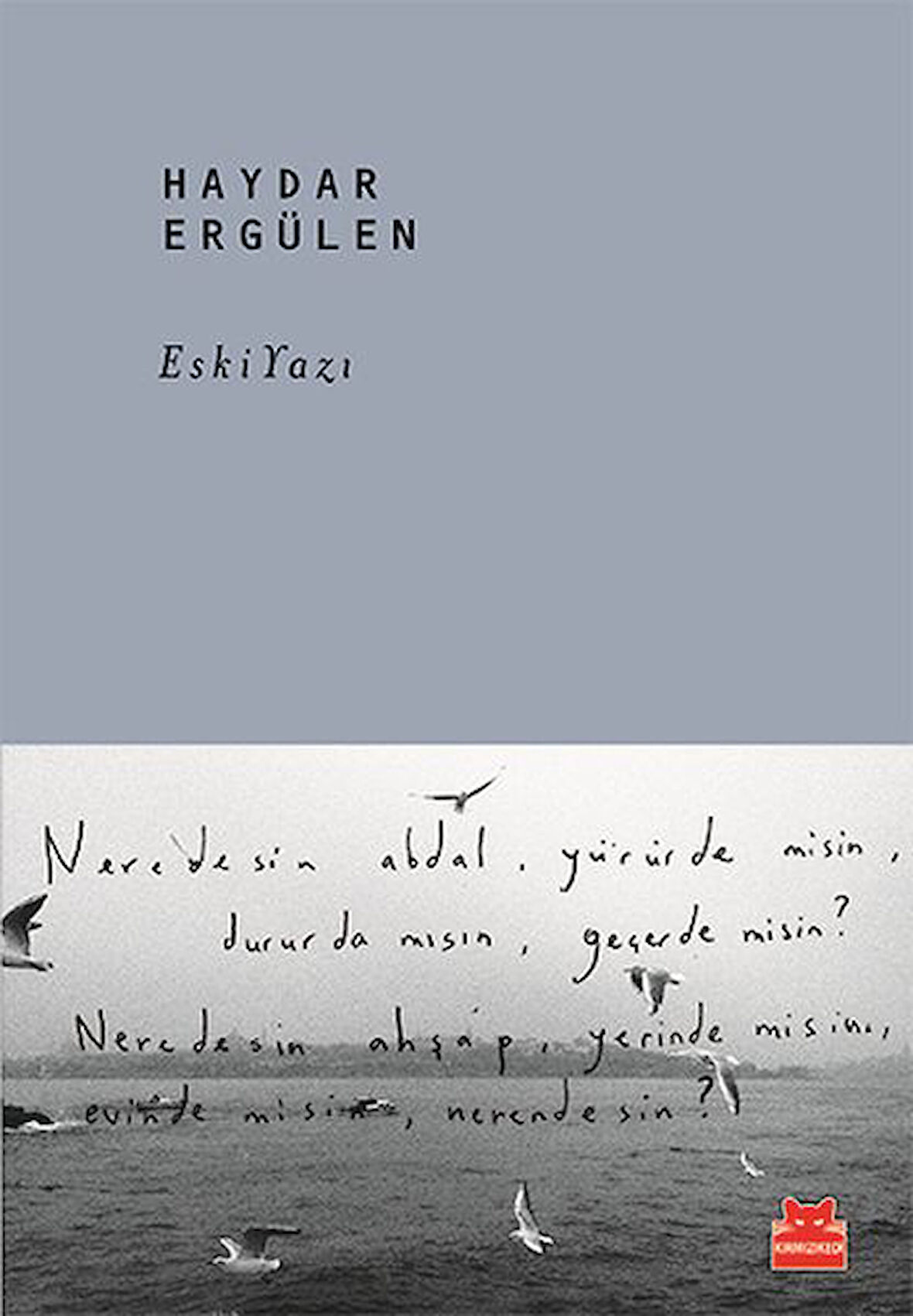 Eski Yazı-Korunaklı Poşetle