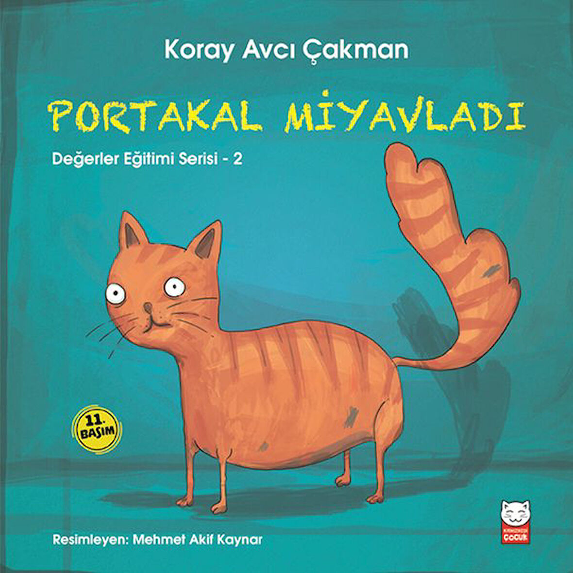 Değerler Eğitimi Serisi 2 - Portakal Miyavladı-Korunaklı Poşetle