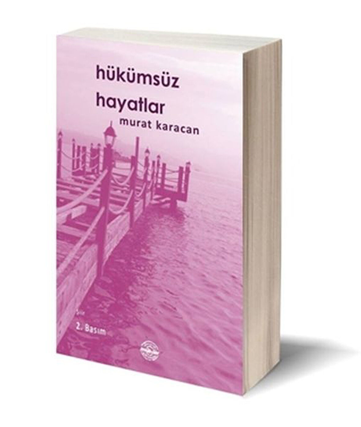 Hükümsüz Hayatlar-Korunaklı Poşetle