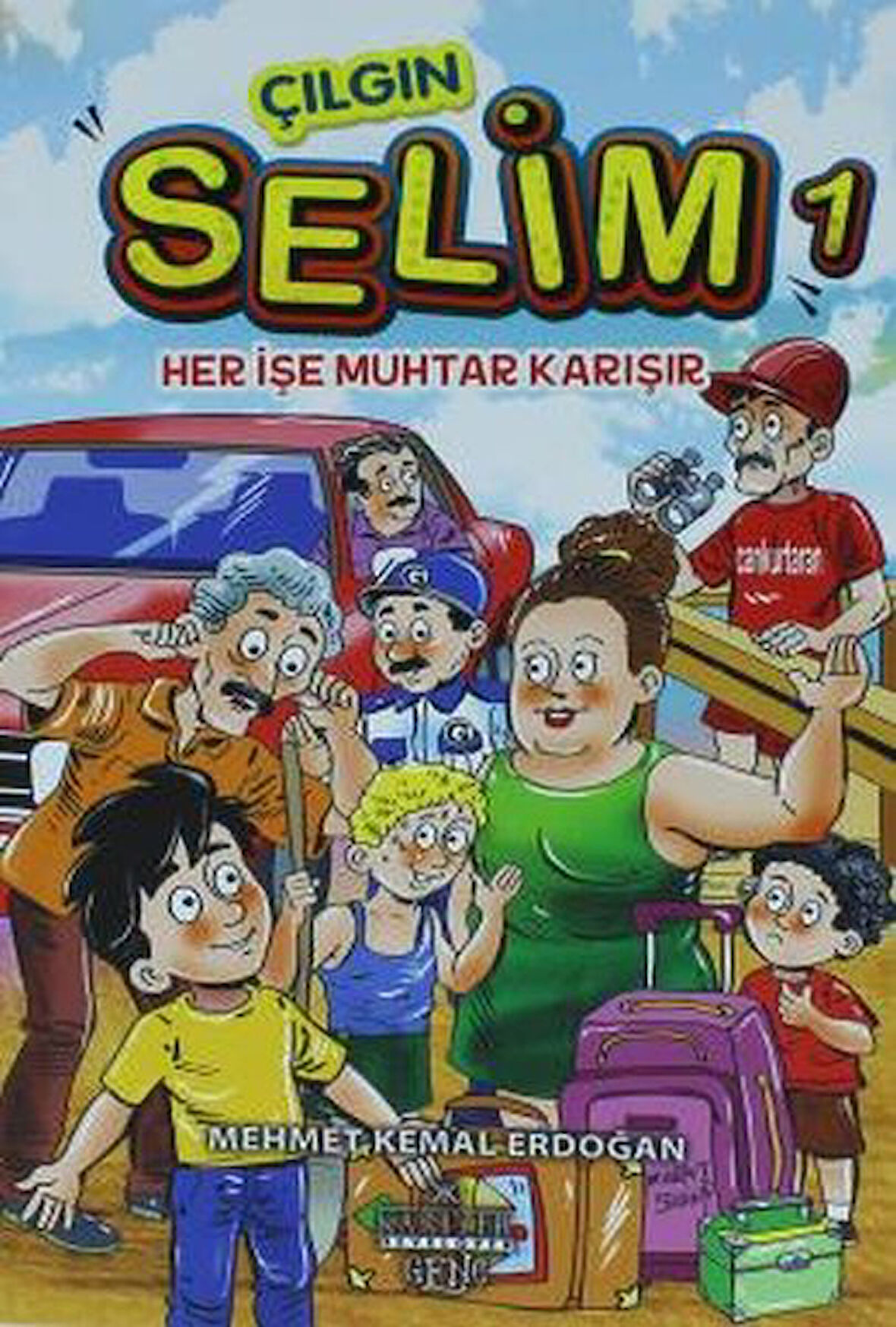 Çılgın Selim 1 - Her İşe Muhtar Karışır-Korunaklı Poşetle