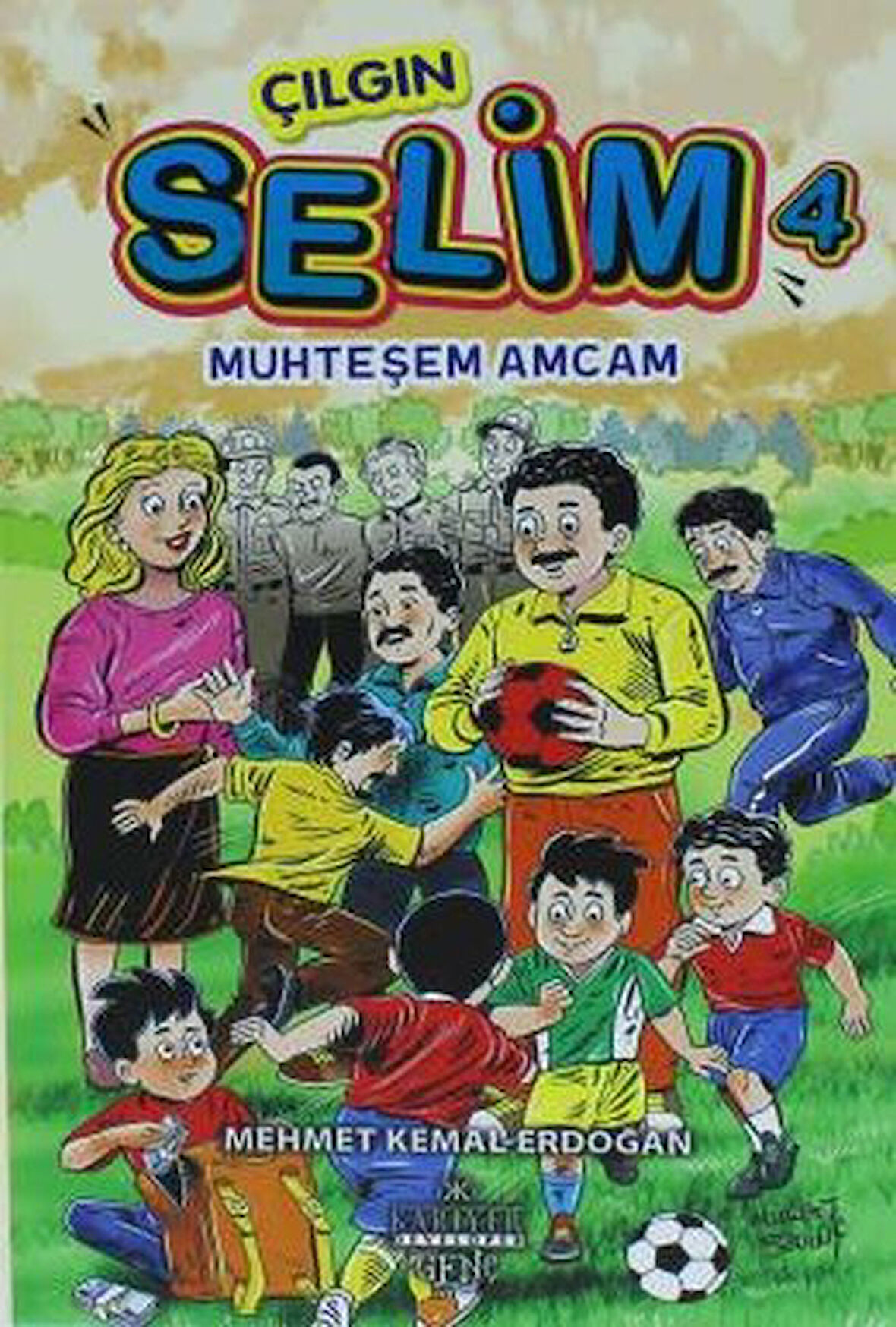 Çılgın Selim 4 - Muhteşem Amcam-Korunaklı Poşetle