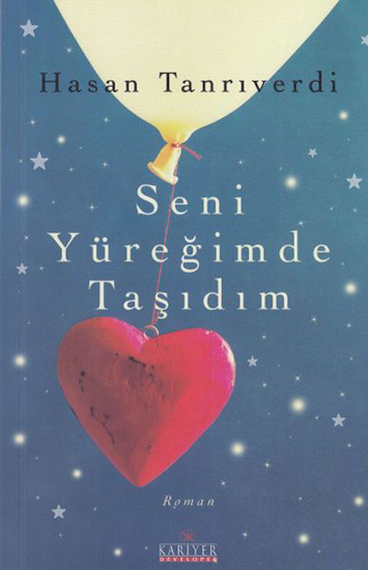 Seni Yüreğimde Taşıdım-Korunaklı Poşetle