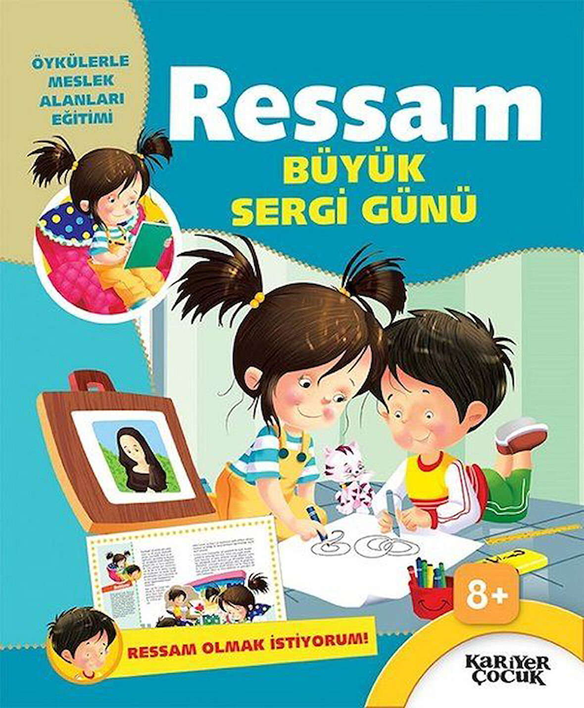 Ressam: Büyük Sergi Günü - Ressam Olmak İstiyorum-Korunaklı Poşetle