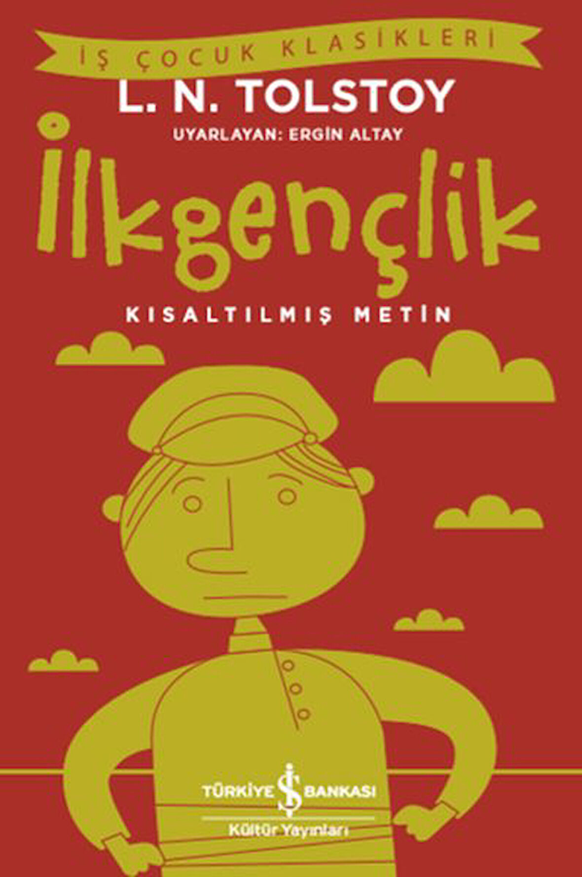 İlkgençlik - Kısaltılmış Metin-Korunaklı Poşetle