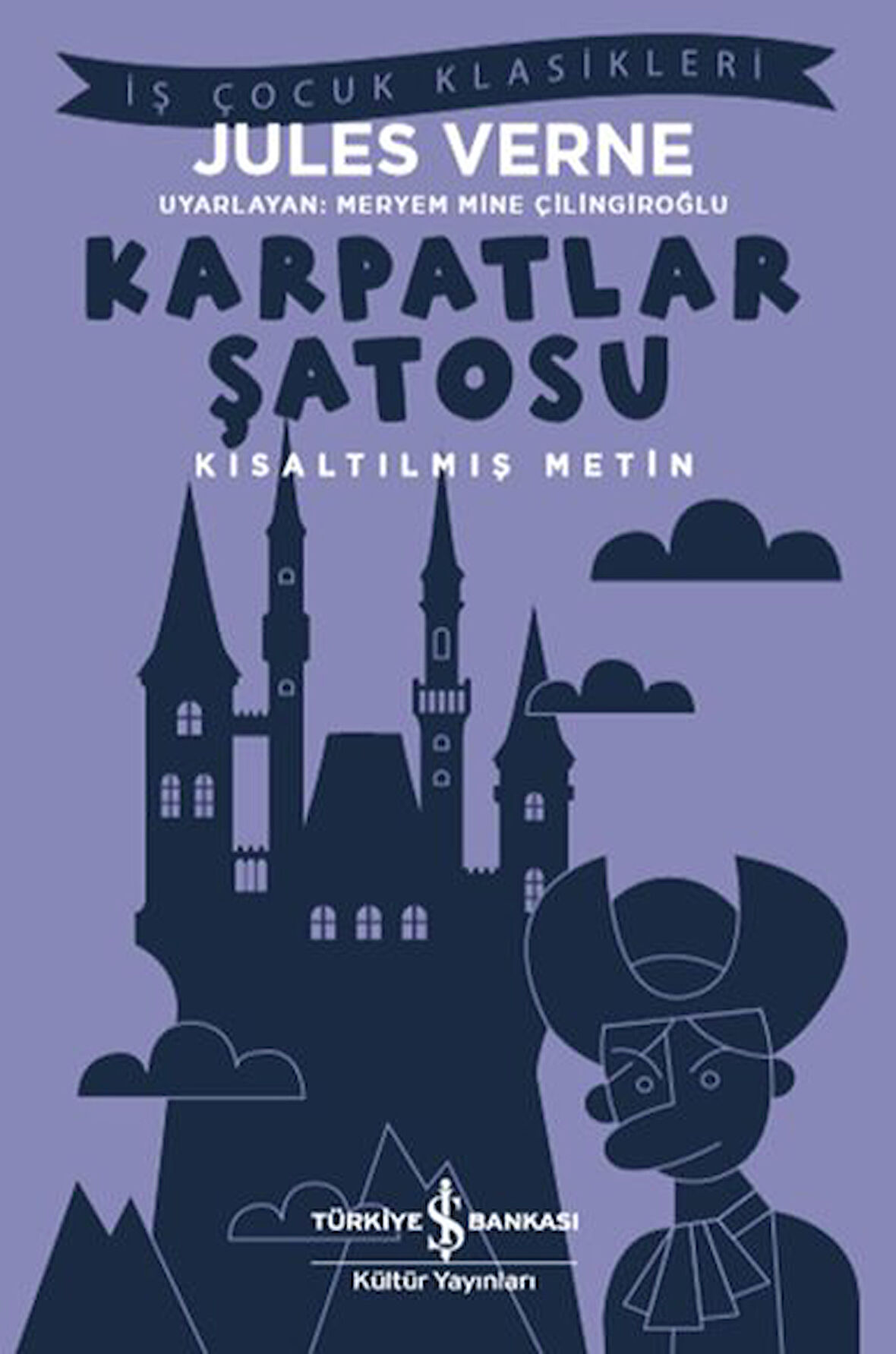 Karpatlar Şatosu - Kısaltılmış Metin-Korunaklı Poşetle