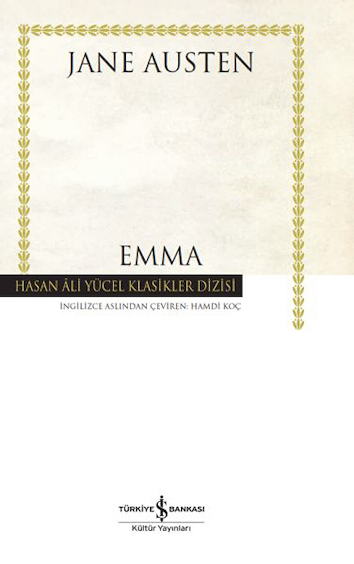 Emma - Hasan Ali Yücel Klasikleri (Ciltli)-Korunaklı Poşetle