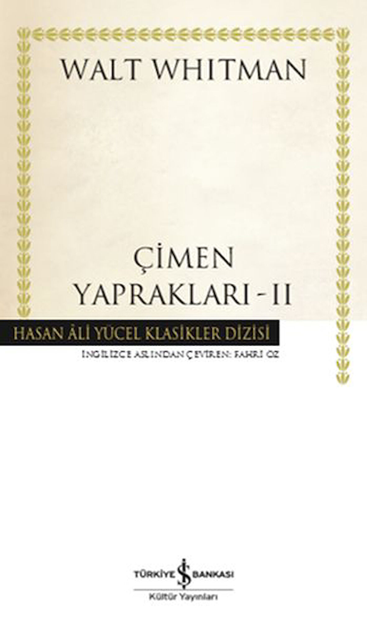 Çimen Yaprakları 2 - Hasan Ali Yücel Klasikleri (Ciltli)-Korunaklı Poşetle