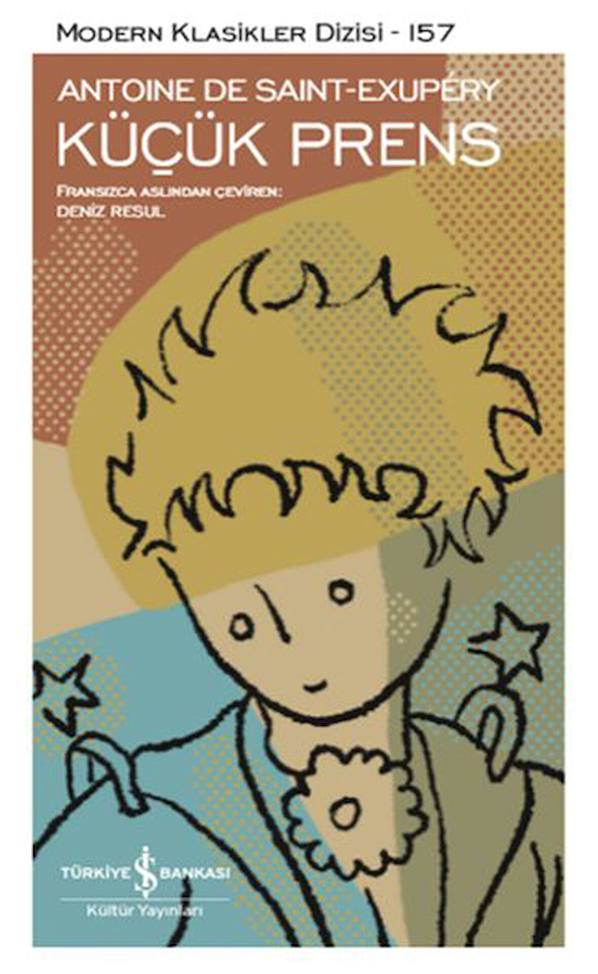 Küçük Prens - Modern Klasikler Dizisi-Korunaklı Poşetle