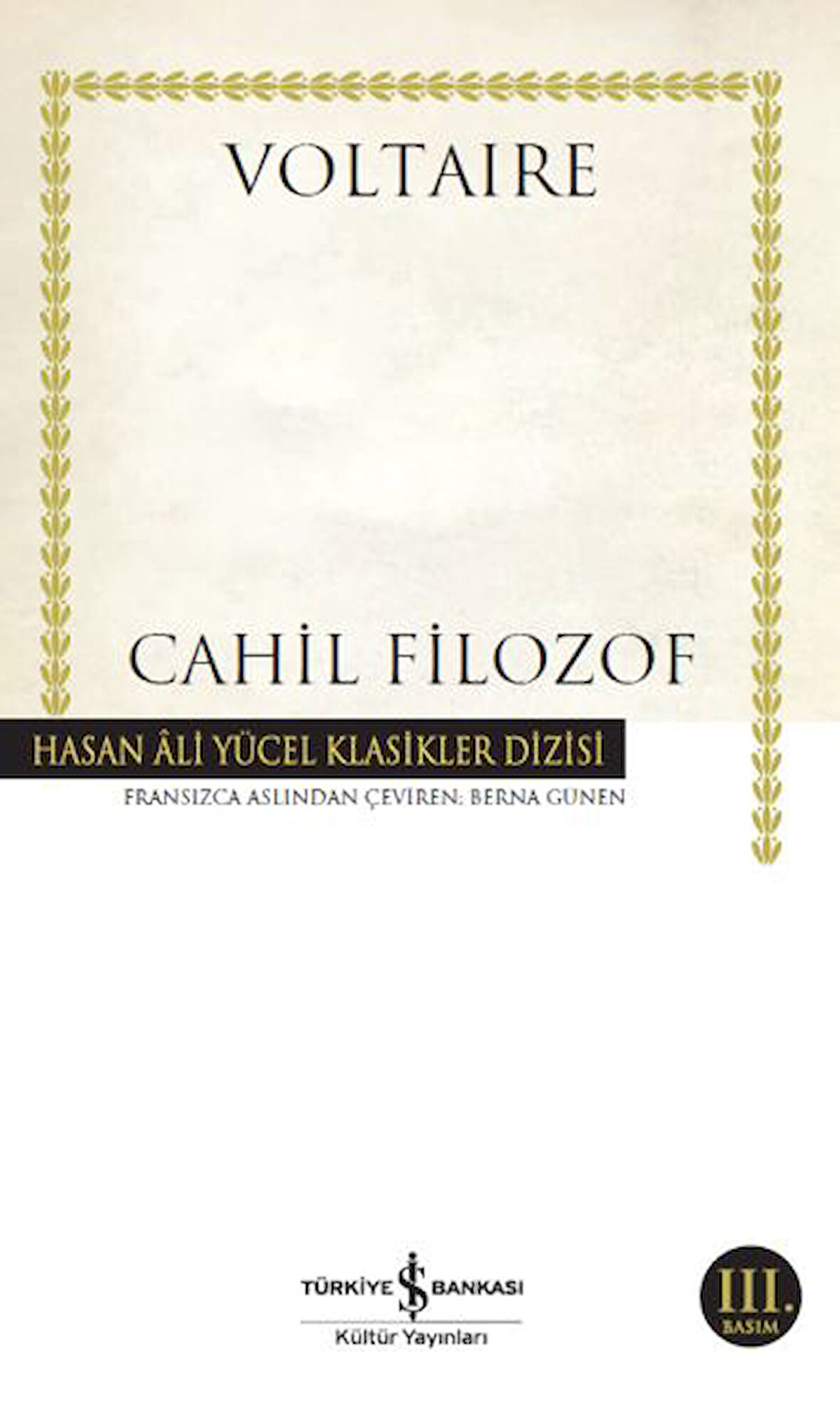 Cahil Filozof - Hasan Ali Yücel Klasikleri-Korunaklı Poşetle