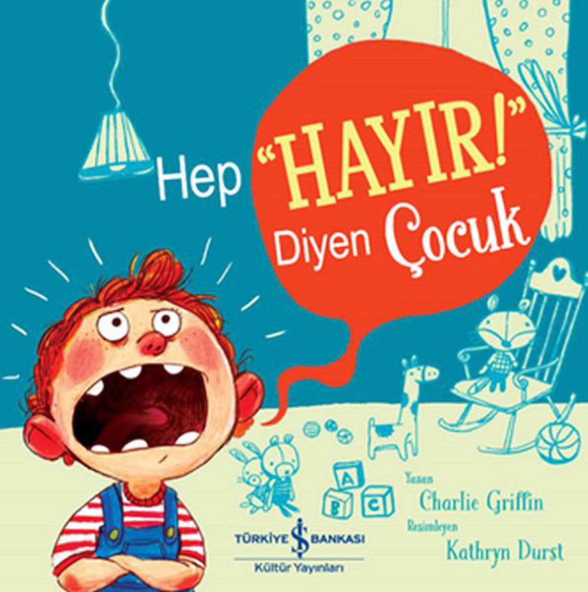Hep "Hayır!" Diyen Çocuk-Korunaklı Poşetle
