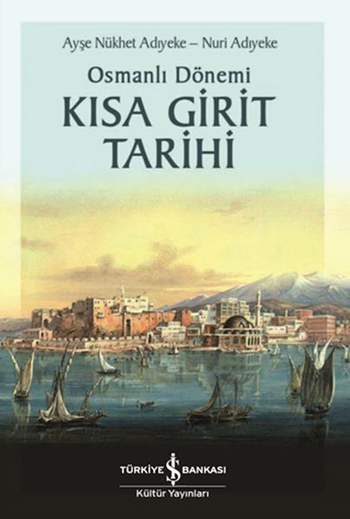 Osmanlı Dönemi Kısa Girit Tarihi-Korunaklı Poşetle