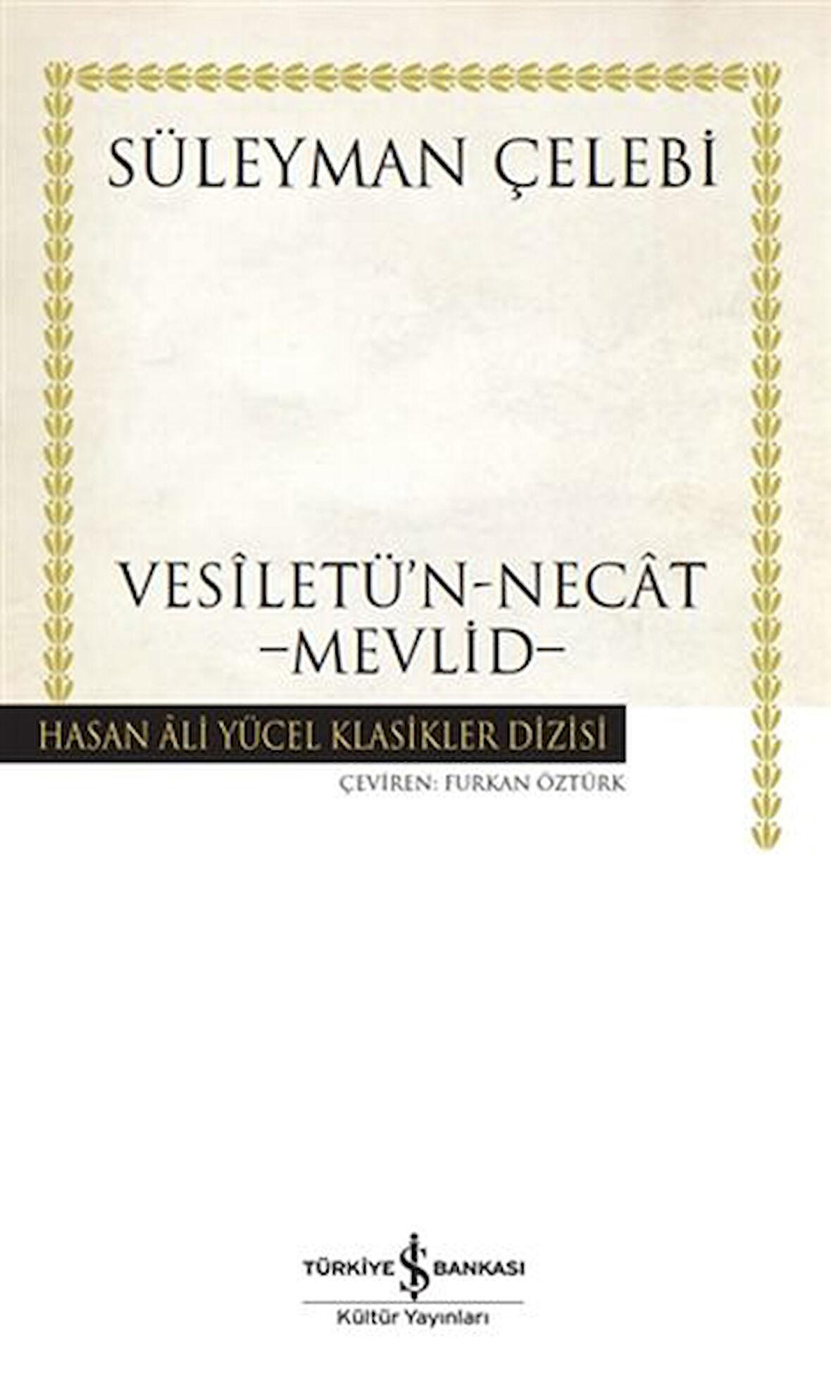 Vesiletü'n-Necat - Mevlid - Hasan Ali Yücel Klasikleri (Ciltli)-Korunaklı Poşetle