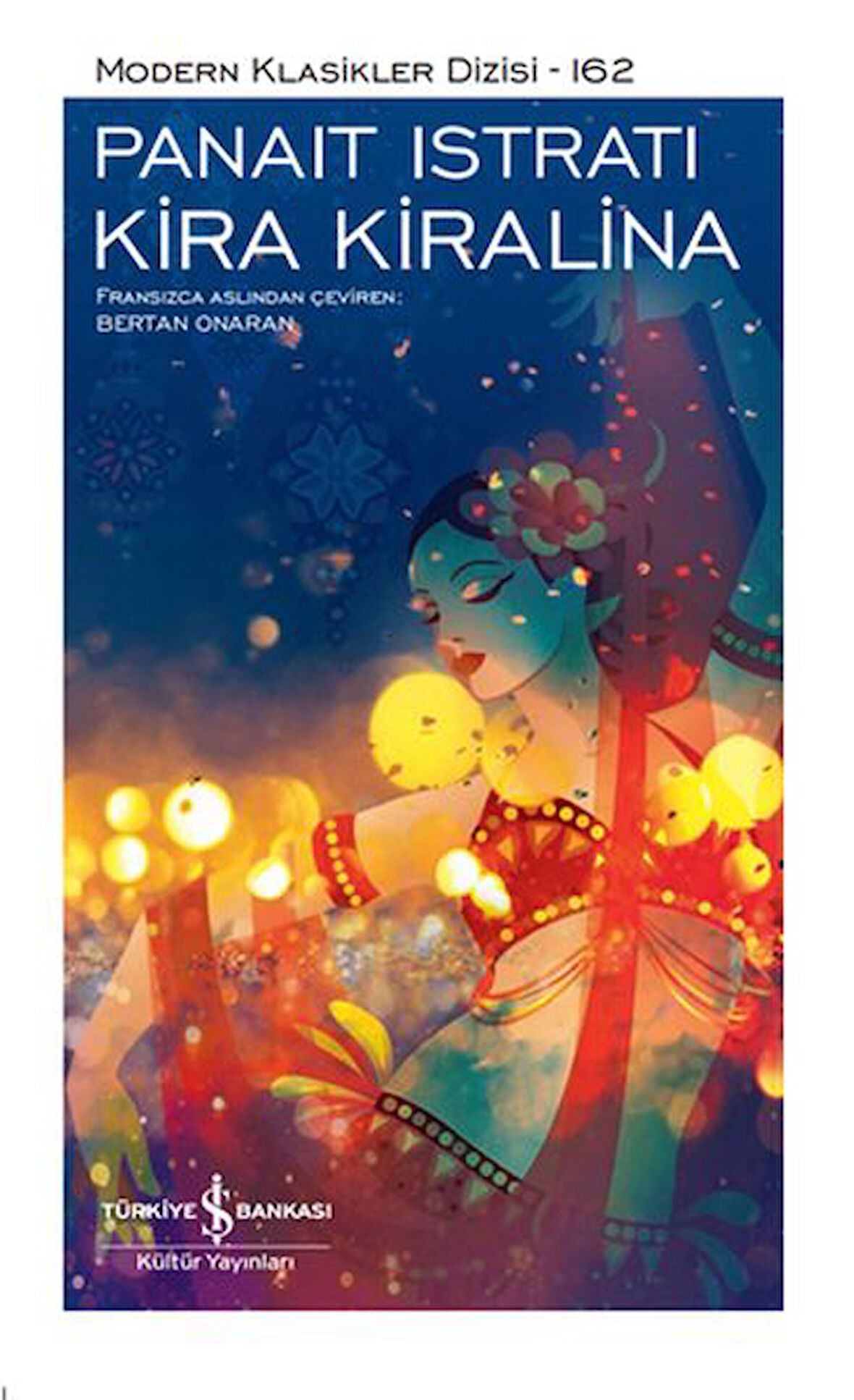 Kira Kiralina - Modern Klasikler Dizisi (Ciltli)-Korunaklı Poşetle