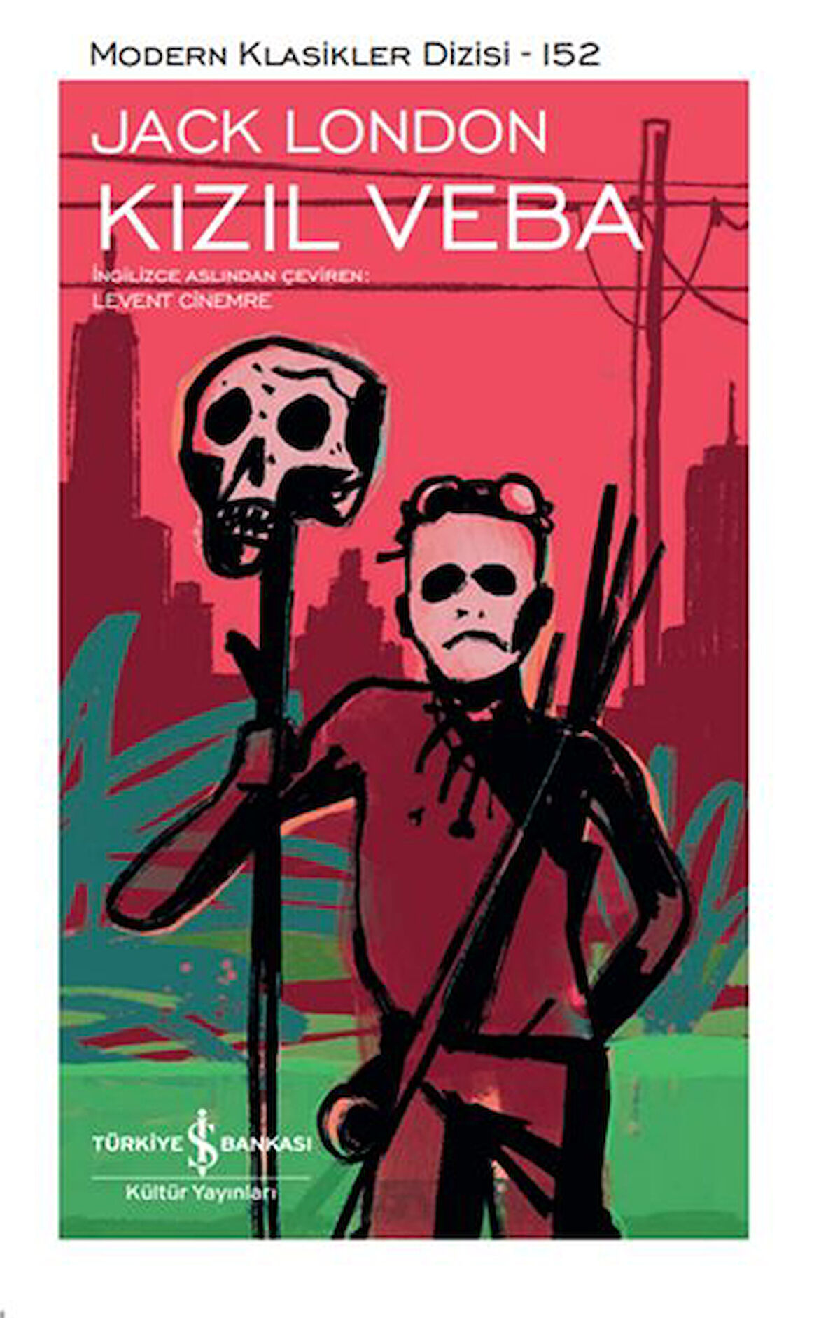 Kızıl Veba - Modern Klasikler Dizisi (Ciltli)-Korunaklı Poşetle