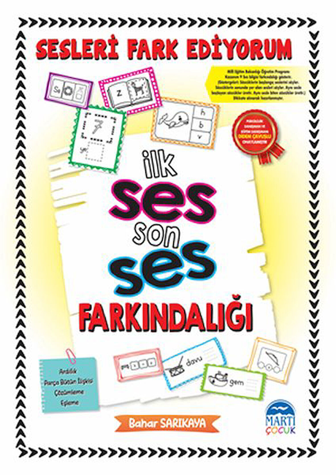Sesleri Fark Ediyorum - İlk Ses Son Ses Farkındalığı-Korunaklı Poşetle