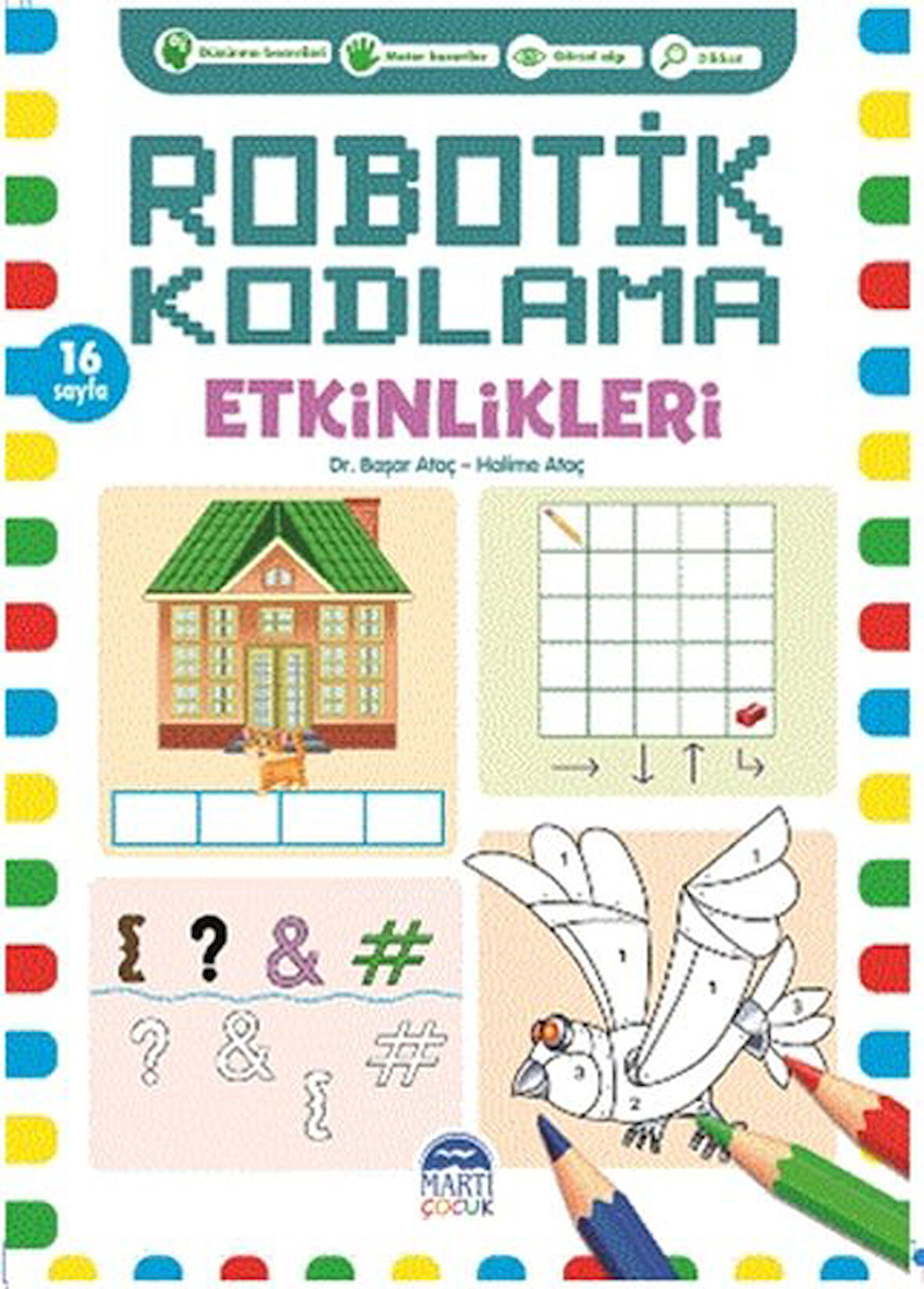 Robotik Kodlama Etkinlikleri 4-Korunaklı Poşetle