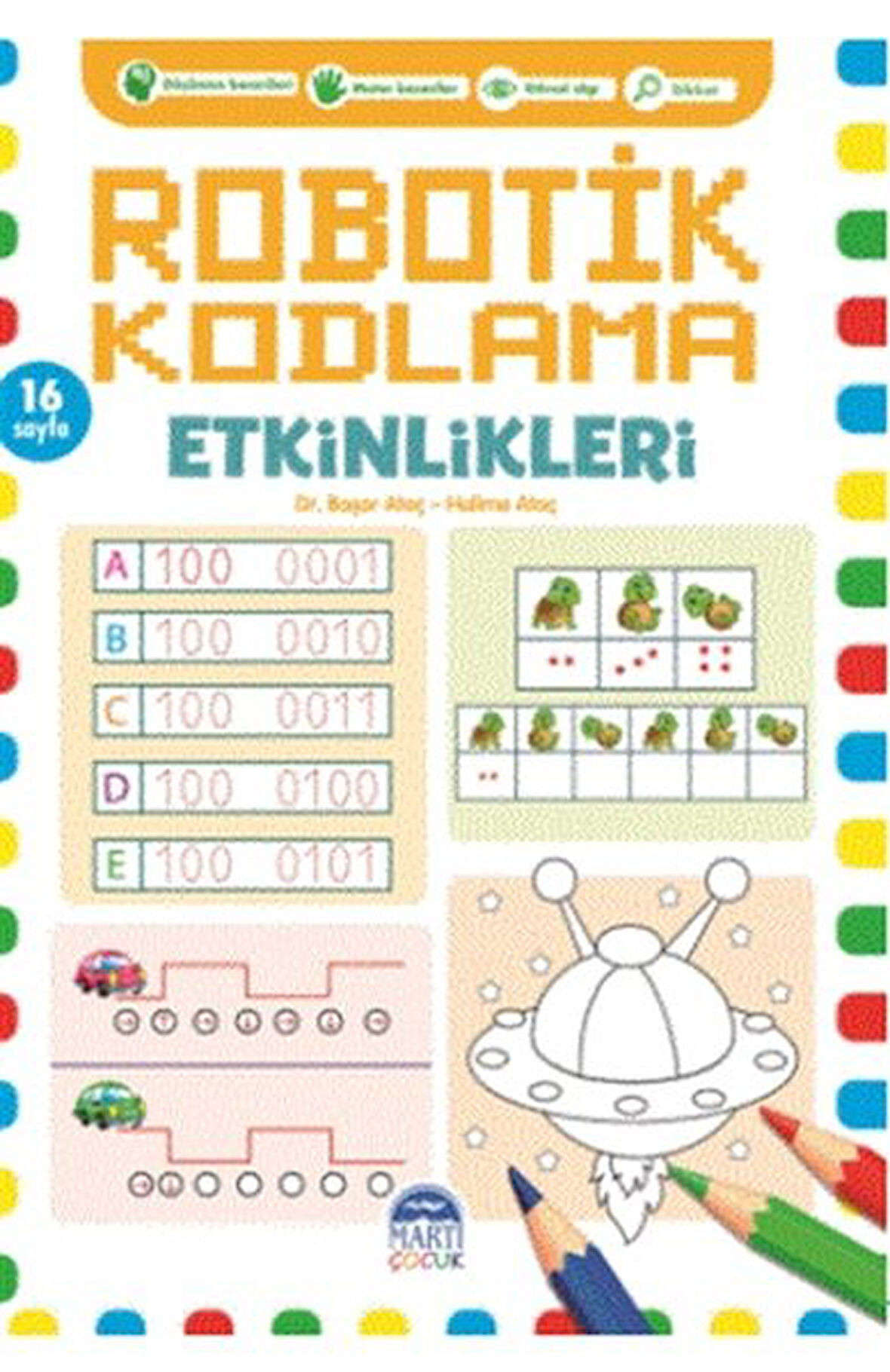 Robotik Kodlama Etkinlikleri 9-Korunaklı Poşetle