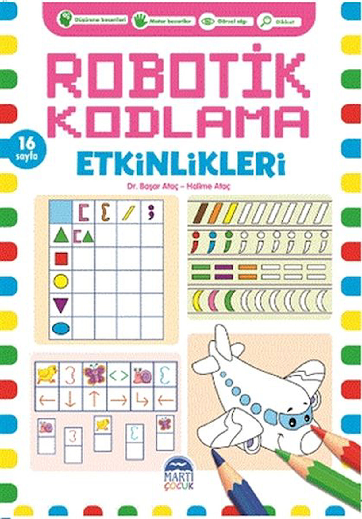 Robotik Kodlama Etkinlikleri 6-Korunaklı Poşetle