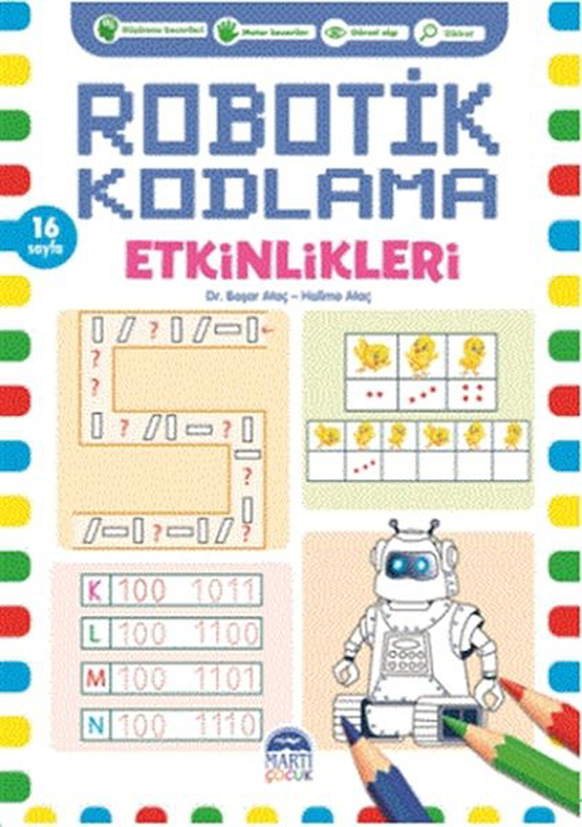 Robotik Kodlama Etkinlikleri 11-Korunaklı Poşetle