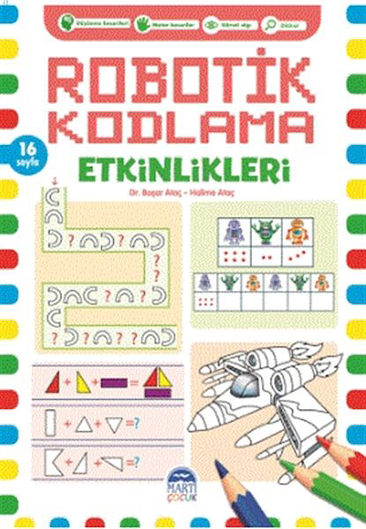 Robotik Kodlama Etkinlikleri 12-Korunaklı Poşetle