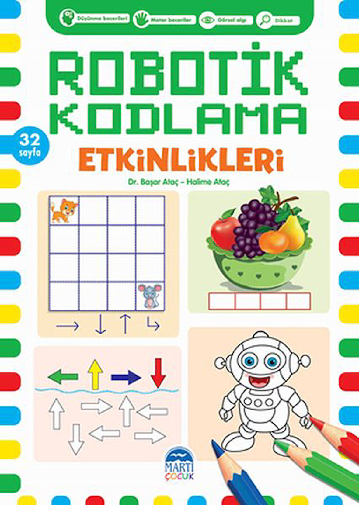 Robotik Kodlama Etkinlikleri 13-Korunaklı Poşetle