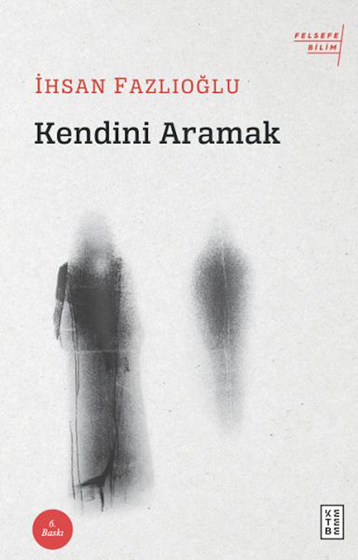 Kendini Aramak-Korunaklı Poşetle