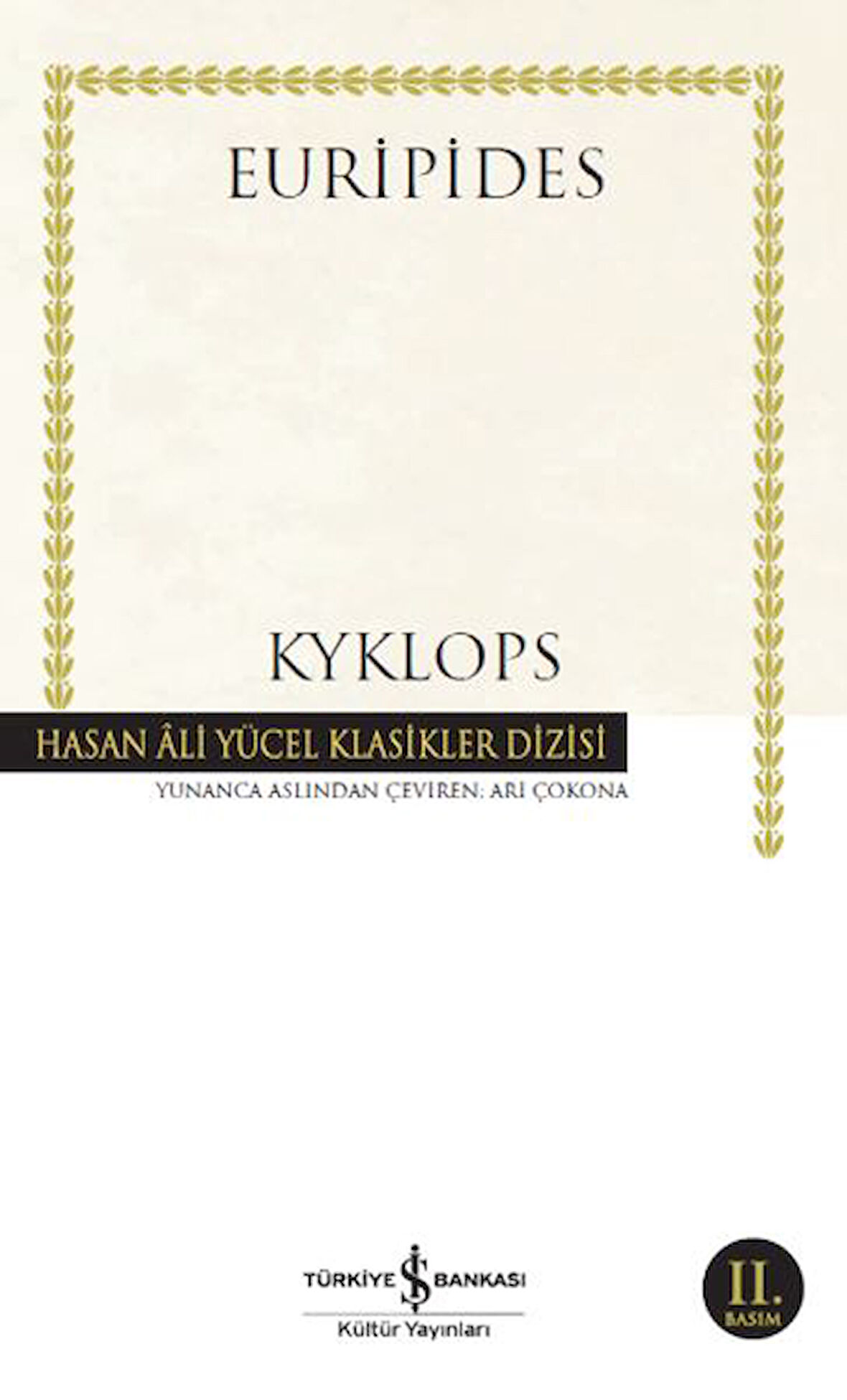Kyklops - Hasan Ali Yücel Klasikleri-Korunaklı Poşetle