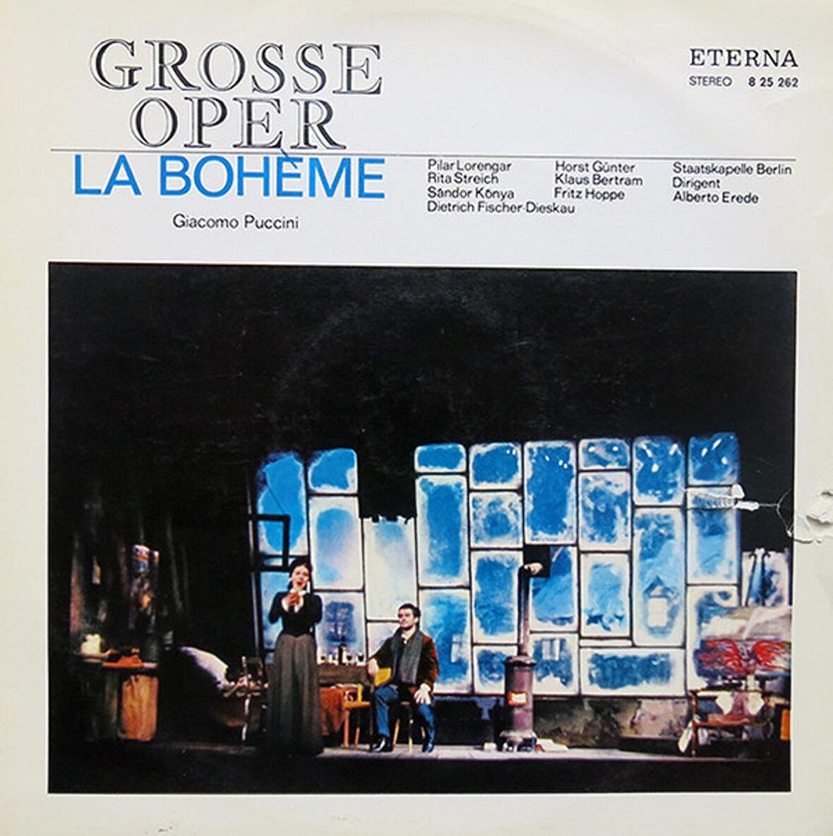 Grosse Oper - Giacomo Puccini, Pilar Lorengar, Rita Streich, Sándor Kónya, Dietrich Fischer-Dieskau, Horst Günter, Klaus Bertram, Fritz Hoppe, Staatskapelle Berlin, Alberto Erede – La Bohème alithestereo