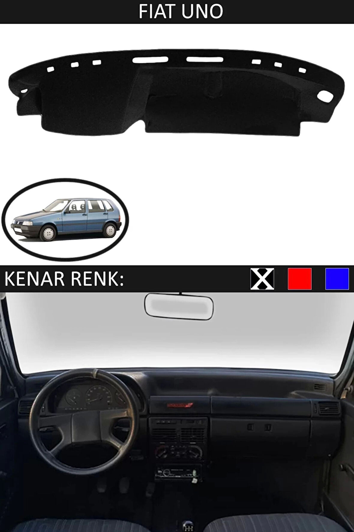 Torpido Koruma Halısı Siyah Kenar Renk Siyah Fiat Uno ile Uyumlu