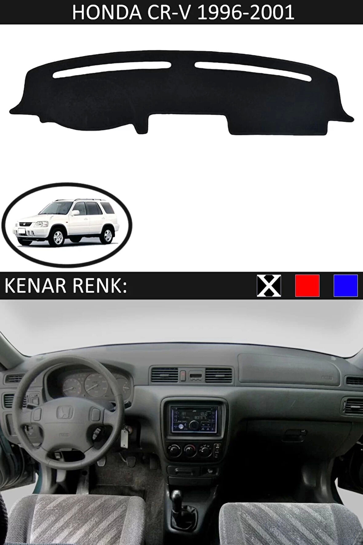 Torpido Koruma Halısı Siyah Kenar Renk Siyah Honda CR-V 1996-2001 ile Uyumlu