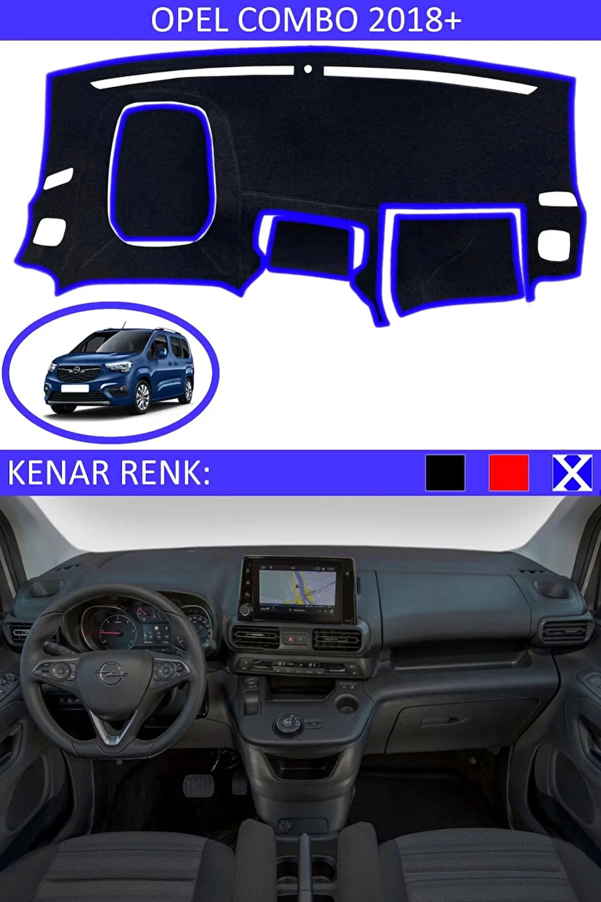 Torpido Koruma Halısı Siyah Kenar Renk Mavi Opel Combo 2018+ ile Uyumlu