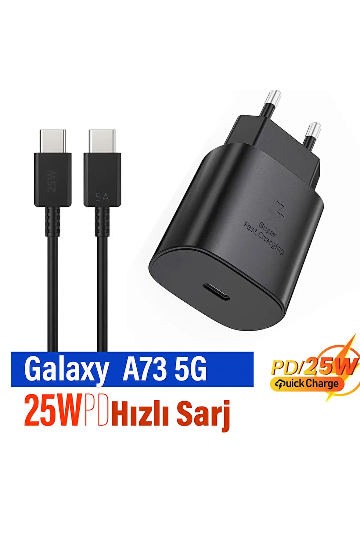 Samsung A73 5G Uyumlu Hızlı Şarj Cihazı Type-C 25W PD 5A Kablo Samsung Galaxy A34 5G Şarj Aleti