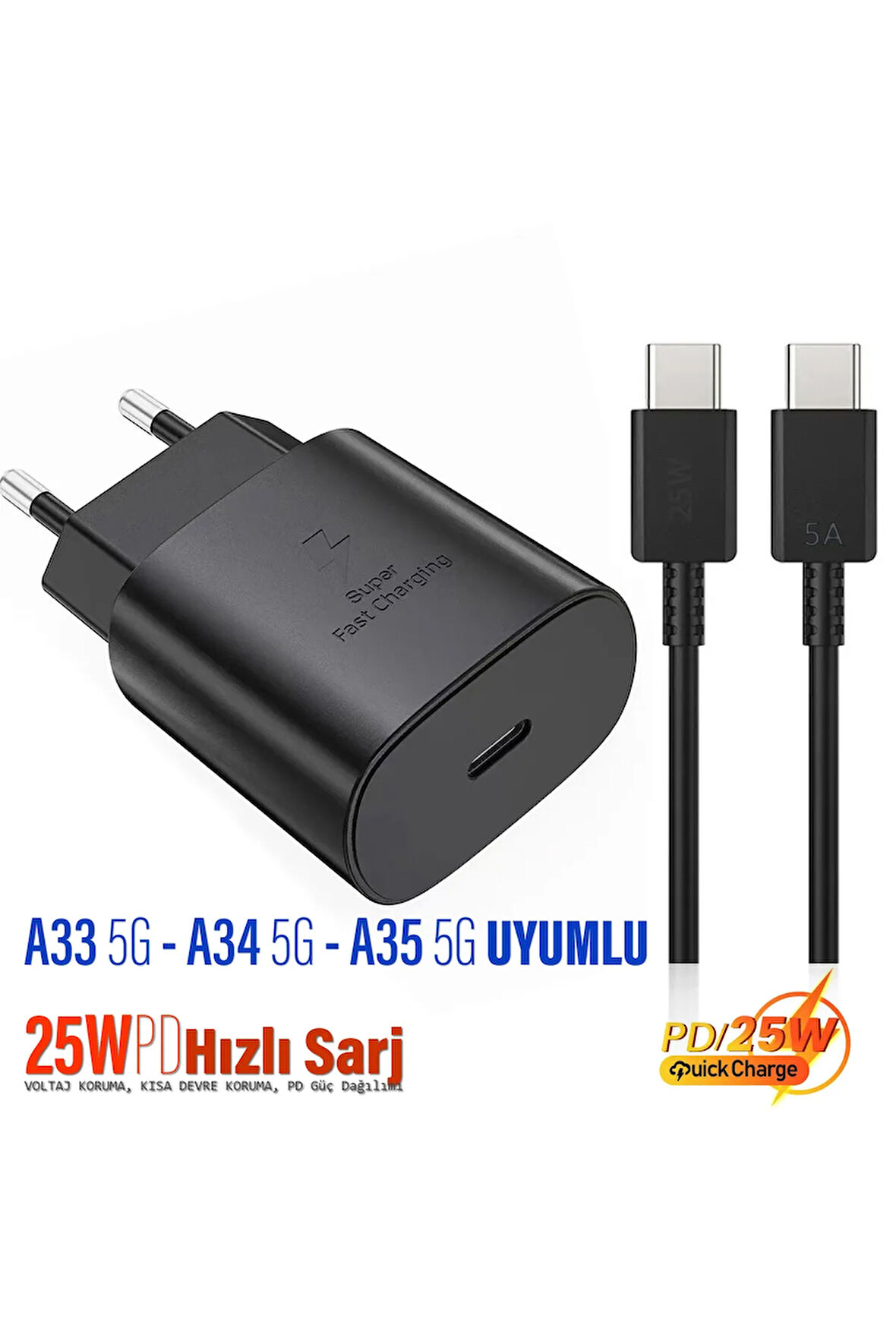 Samsung A33 5G - A34 5G - A35 5G Uyumlu Şarj Aleti 25W HIZLI ve 5A Şarj Kablosu