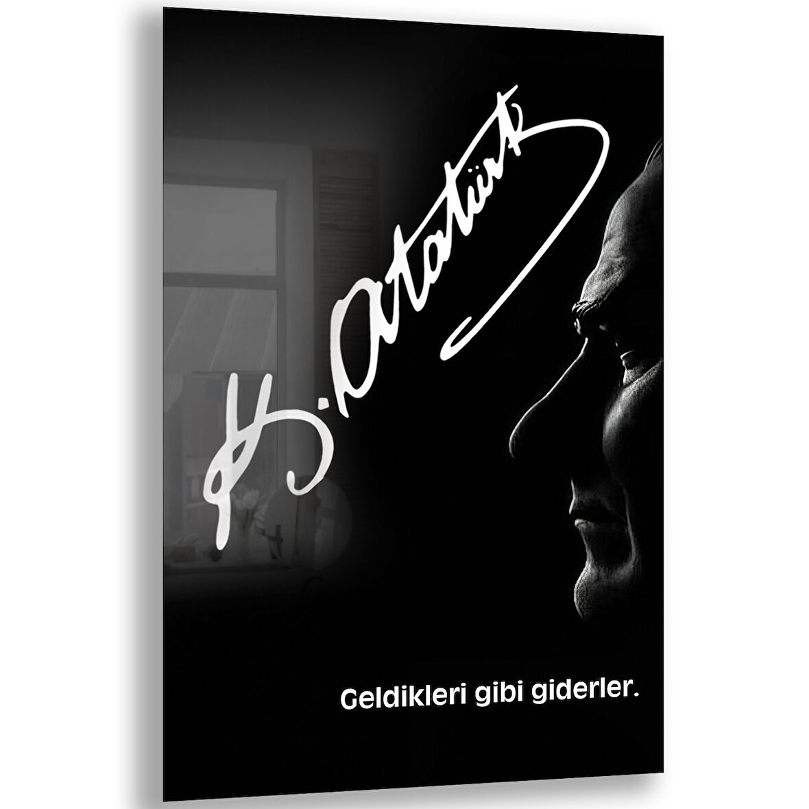 Atatürk Sözleri 1 Cam Tablo - Dikey Motif 02-015