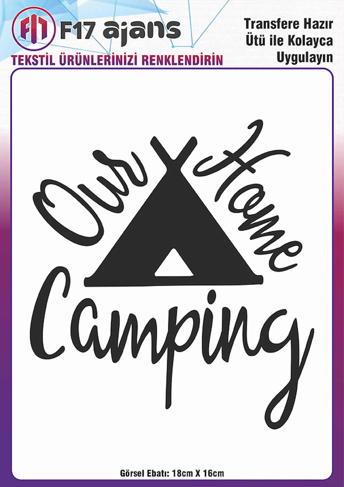 Ütü Ile Yapışan Tekstil Dtf Baskı Görseli Our Home Camping
