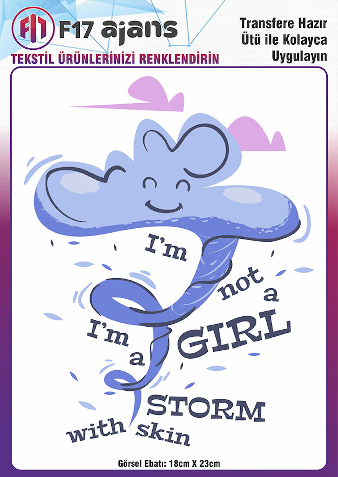 Ütü Ile Yapışan Tekstil Dtf Baskı Görseli I'm Not A Girl
