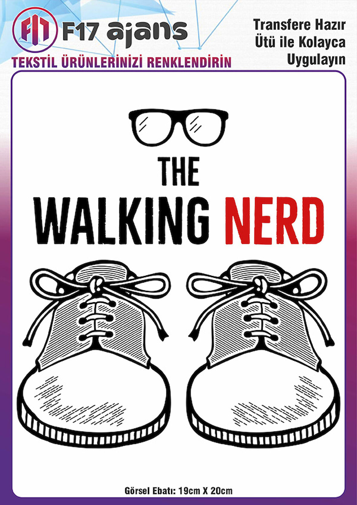 Ütü Ile Yapışan Tekstil Dtf Baskı Görseli The Walking Nerd
