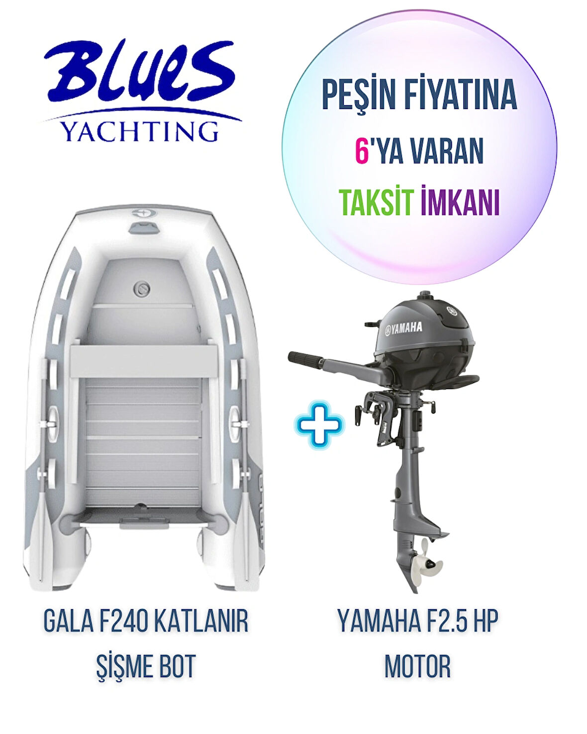 GALA F240 ALÜMİNYUM TABANLI + YAMAHA 2.5HP