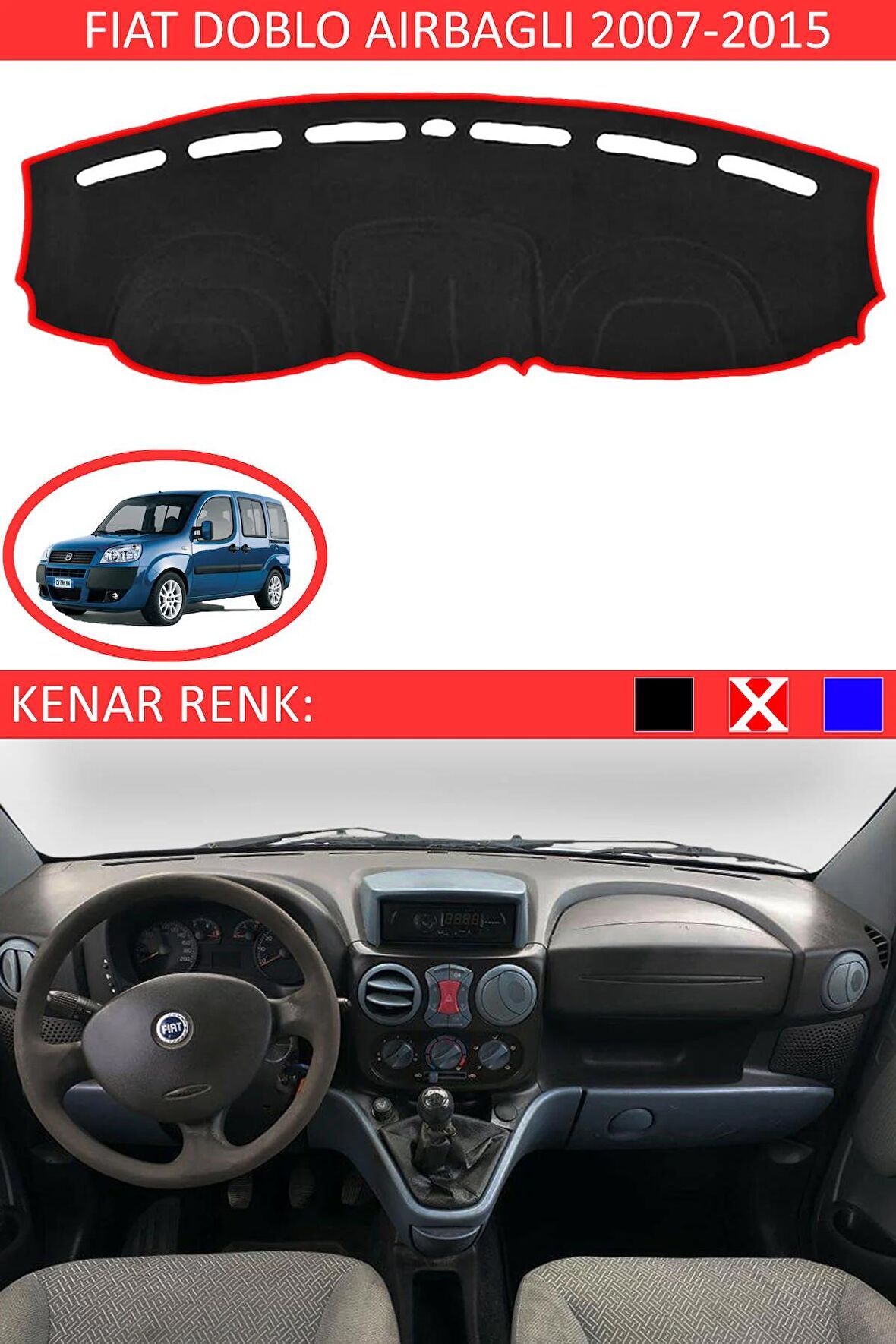 Fiat Doblo D3 2012-2015 İçin Uygun Torpido Koruma Halısı Siyah Kenar Renk Mavi